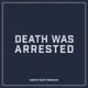 Death Was Arrested Chords