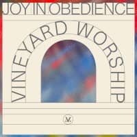 Joy In Obedience Chords